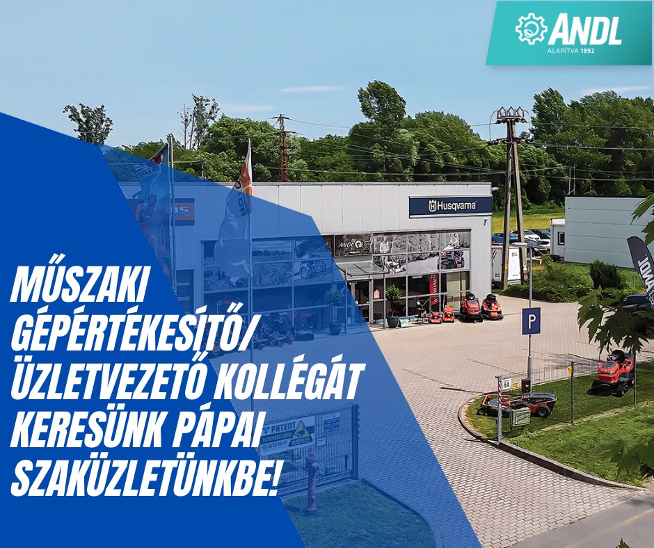 Műszaki gépértékesítő, üzletvezető - Pápa