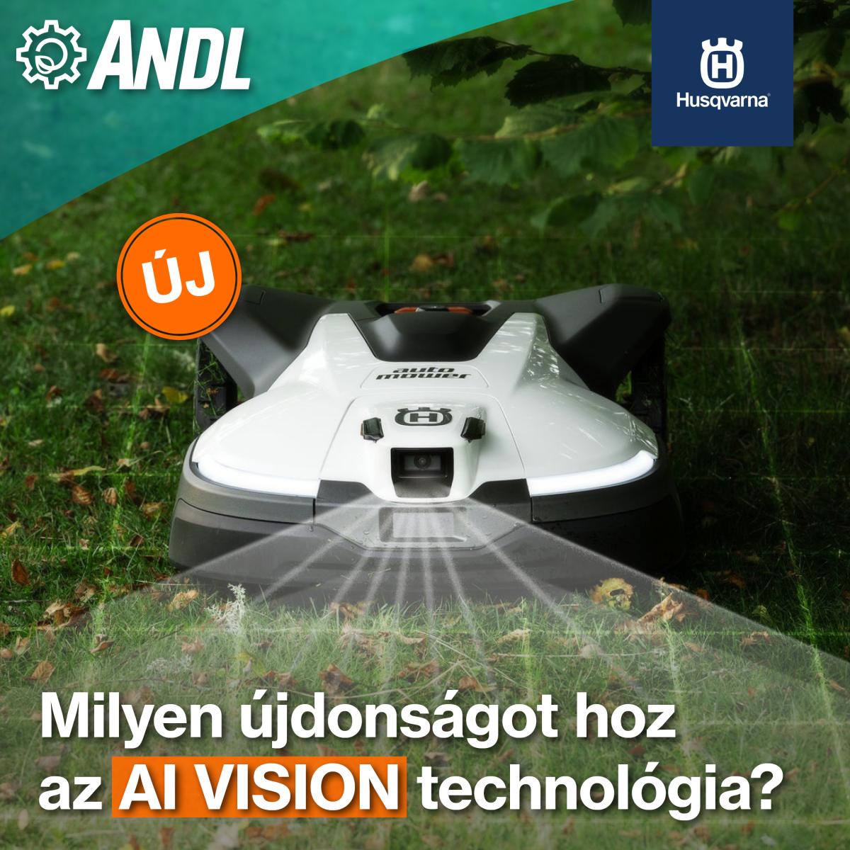 Husqvarna AI Vision technológia  az intelligens fűnyírás jövője