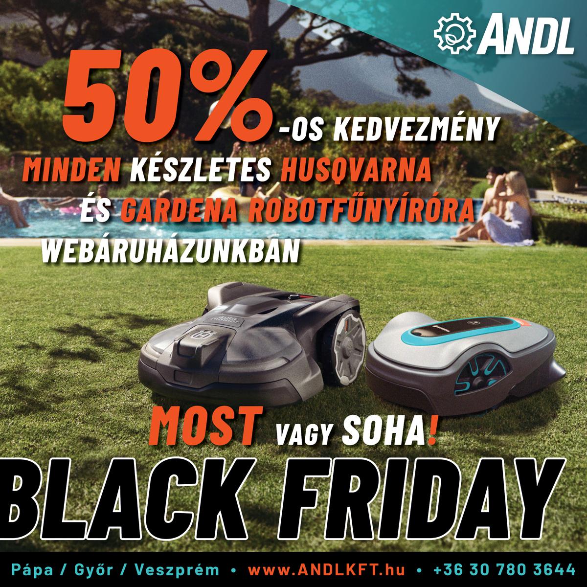 Husqvarna és Gardena robotfűnyíró Black Friday akció 2025-ben  50% kedvezmény csak a webshopban, csak ezen a hétvégén!